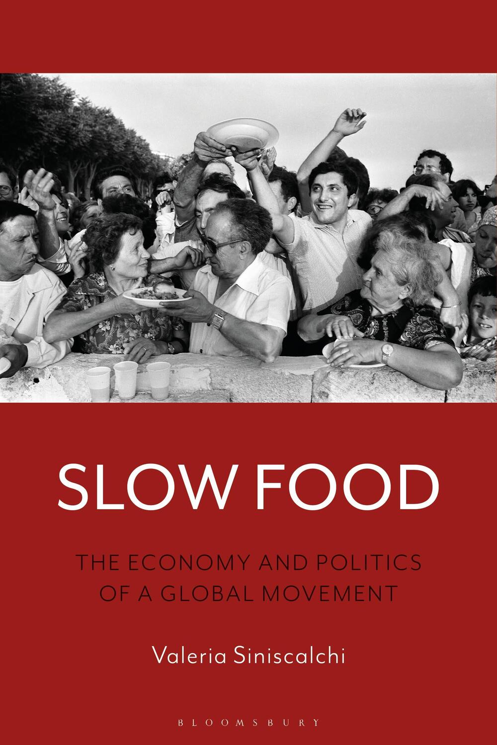 Cover: 9781474282444 | Slow Food | The Economy and Politics of a Global Movement | Buch