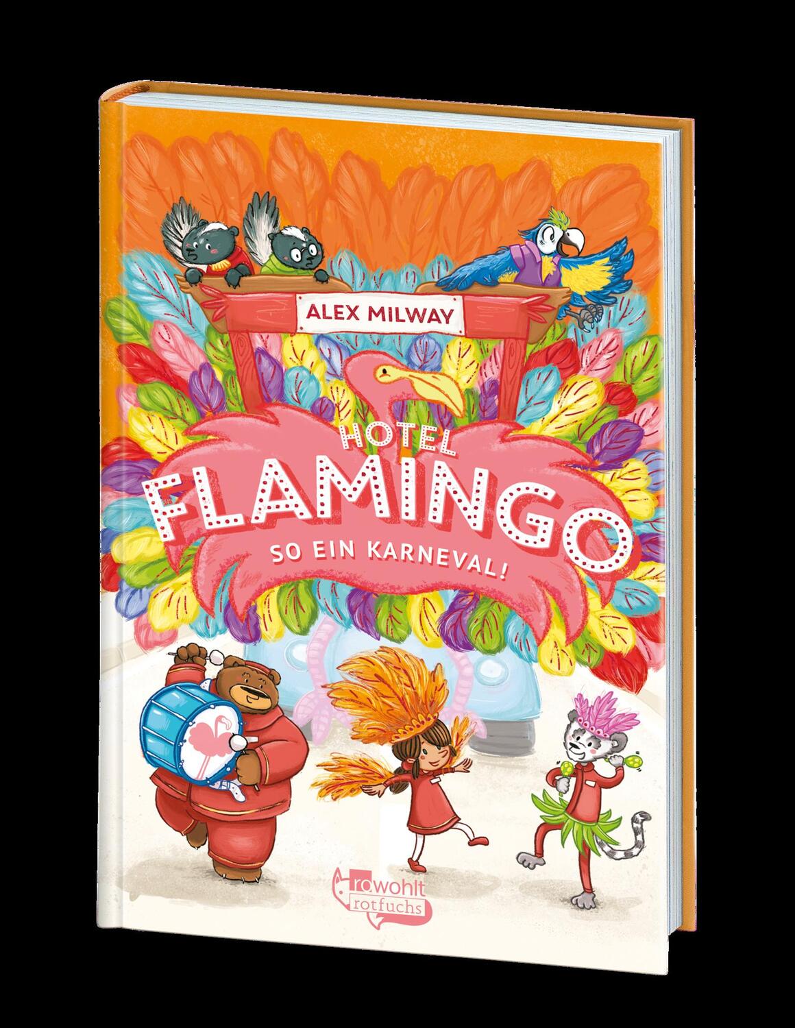 Bild: 9783499007255 | Hotel Flamingo: So ein Karneval! | Alex Milway | Buch | Flamingo-Hotel