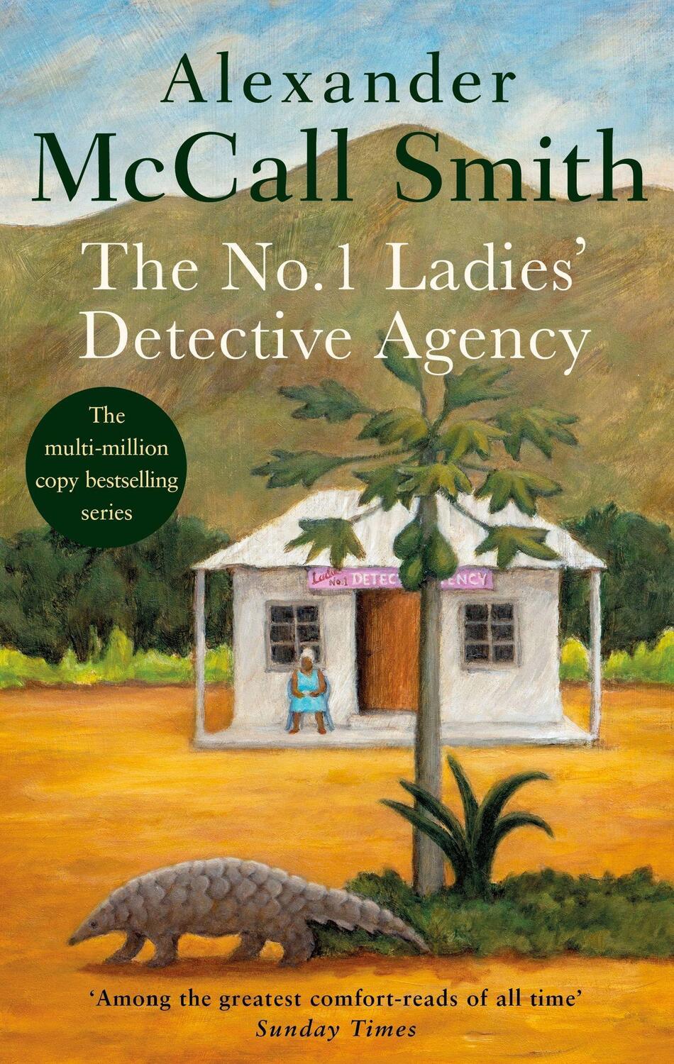 Cover: 9780349116754 | The No. 1 Ladies' Detective Agency | Alexander McCall Smith | Buch