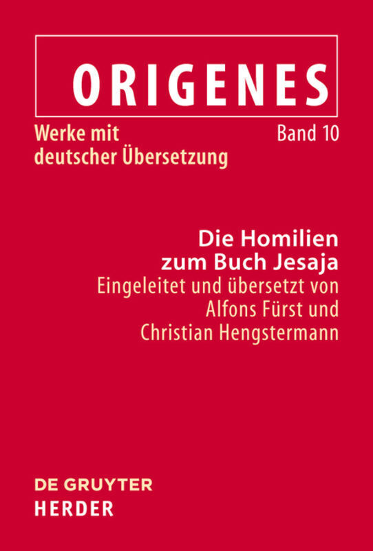Cover: 9783110204360 | Die Homilien zum Buch Jesaja | Alfons Fürst (u. a.) | Buch | Deutsch