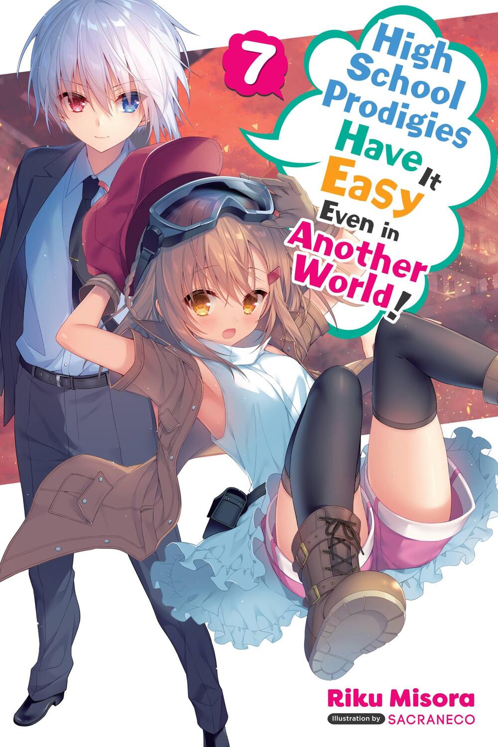 Cover: 9781975350086 | High School Prodigies Have It Easy Even in Another World!, Vol. 7...