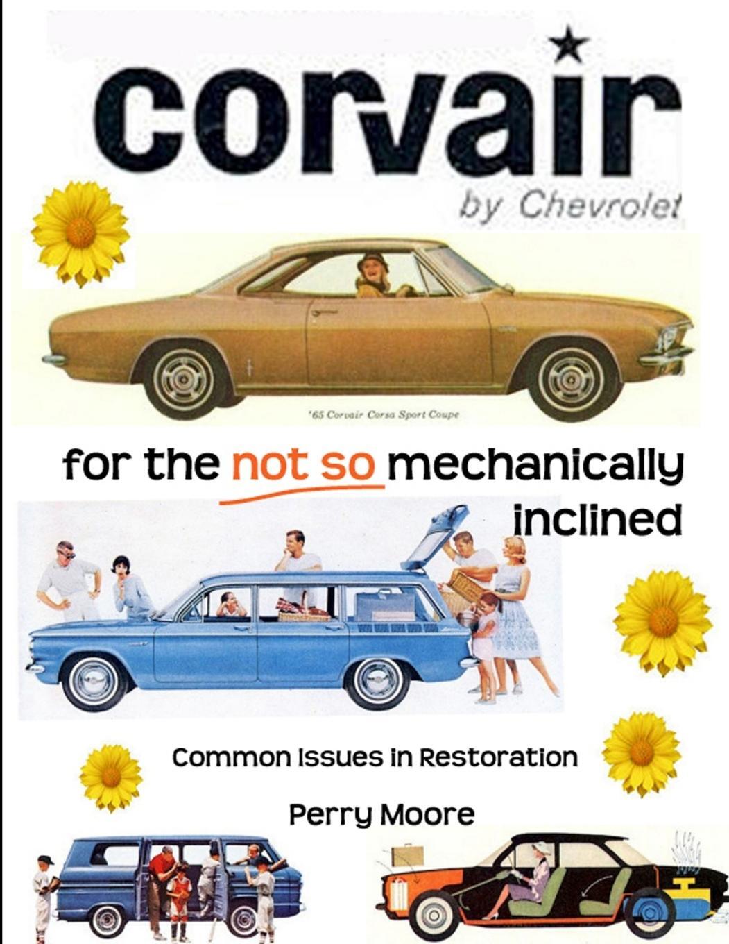 Cover: 9780557060146 | Corvair for the Not So Mechanically Inclined | Perry Moore | Buch
