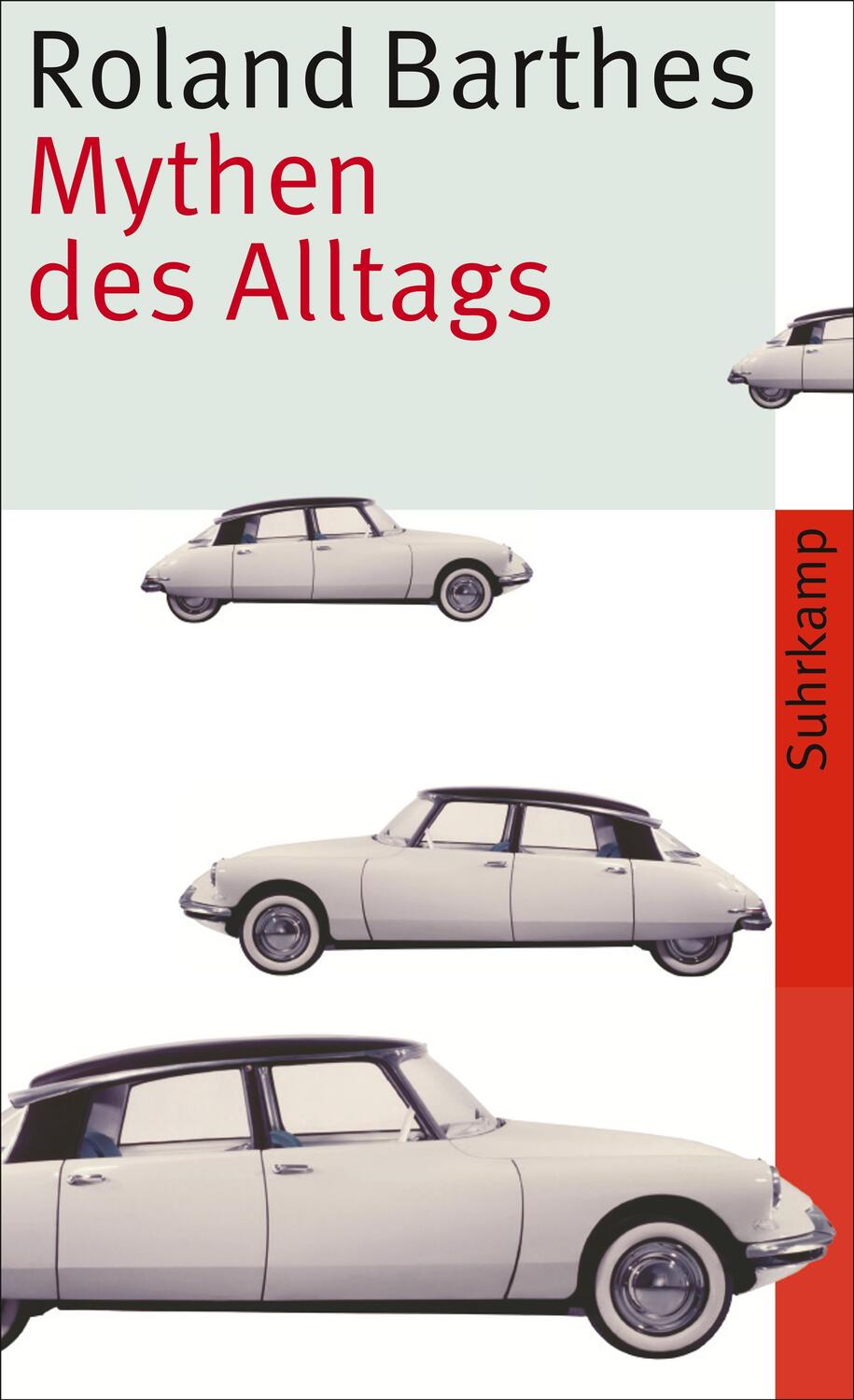 Cover: 9783518463383 | Mythen des Alltags | Vollständige Ausgabe | Roland Barthes | Buch