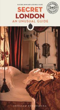 Cover: 9782361956134 | Secret London | An unusual guide | Rachel Howard (u. a.) | Taschenbuch