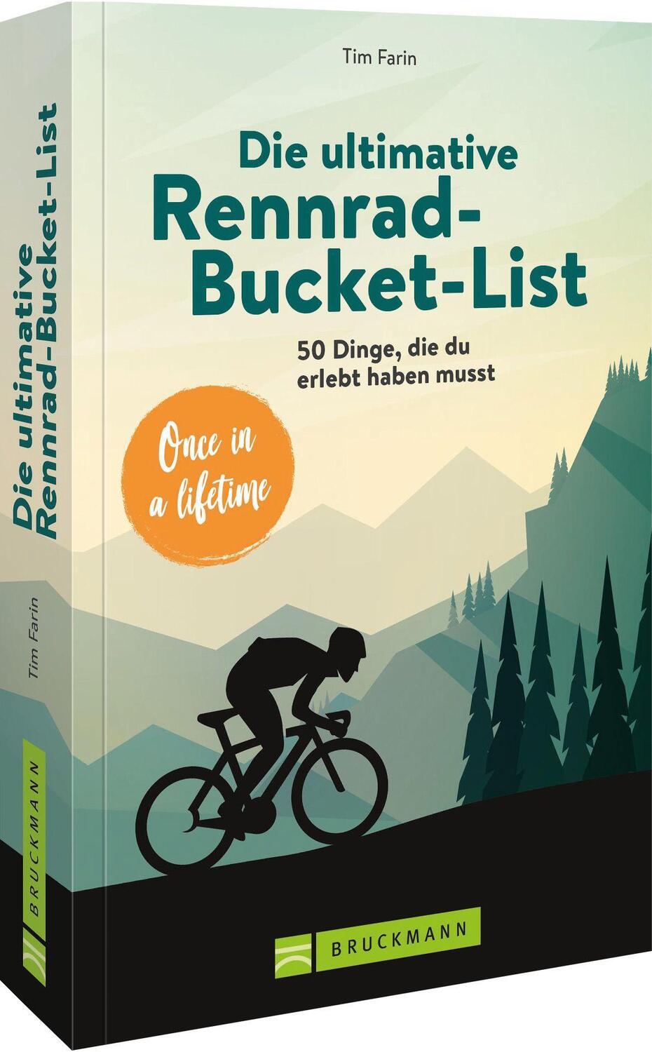Cover: 9783734325496 | Die ultimative Rennrad-Bucket-List | Tim Farin | Taschenbuch | 192 S.