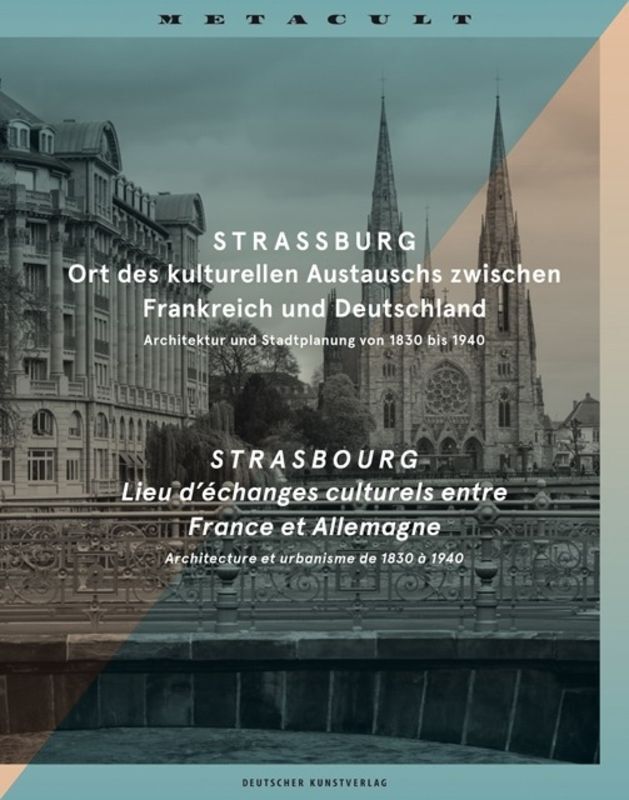 Cover: 9783422074323 | Strassburg. Strasbourg | Metacult | Buch | 656 S. | Deutsch | 2018