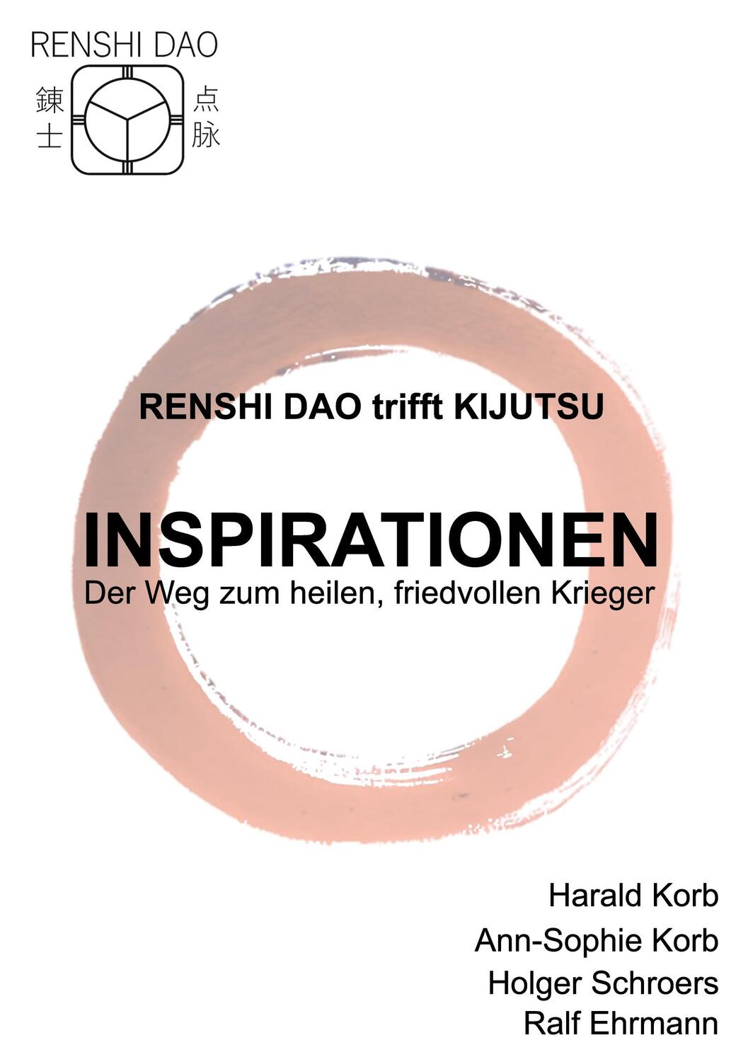 Cover: 9783758308475 | Renshi Dao trifft Kijutsu | Harald Korb (u. a.) | Buch | 78 S. | 2023