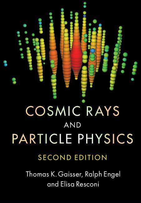 Cover: 9780521016469 | Cosmic Rays and Particle Physics | Thomas K. Gaisser (u. a.) | Buch