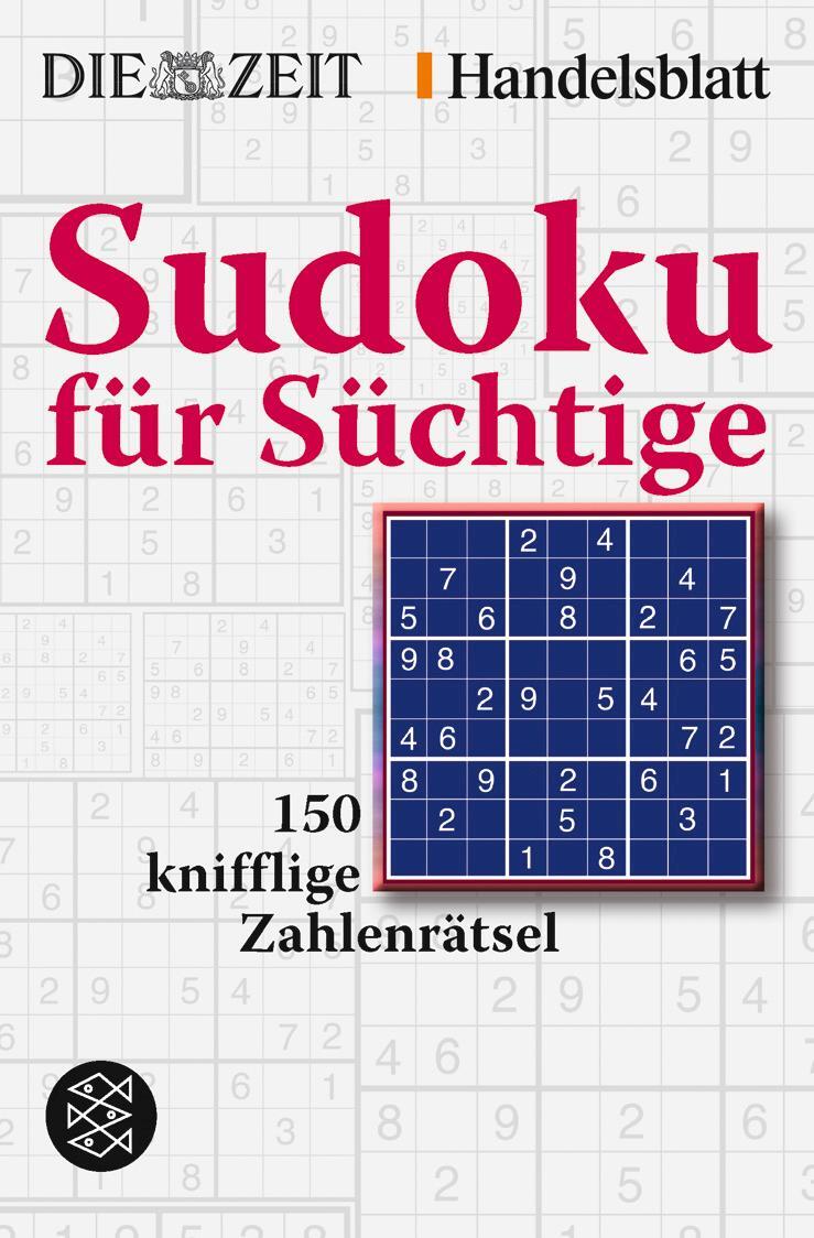 Cover: 9783596174461 | Sudoku für Süchtige | 150 knifflige Zahlenrätsel | Bernhard Seckinger