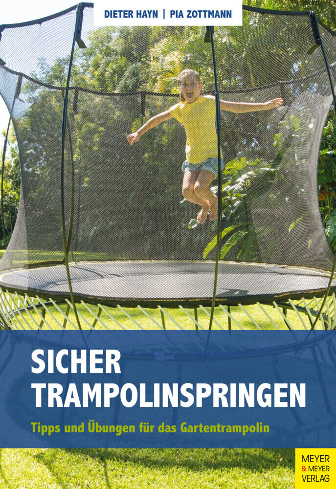 Cover: 9783840376573 | Sicher Trampolinspringen | Tipps und Übungen für das Gartentrampolin