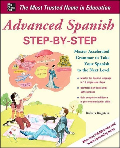 Cover: 9780071768733 | Advanced Spanish Step-by-Step | Barbara Bregstein | Taschenbuch | 2012