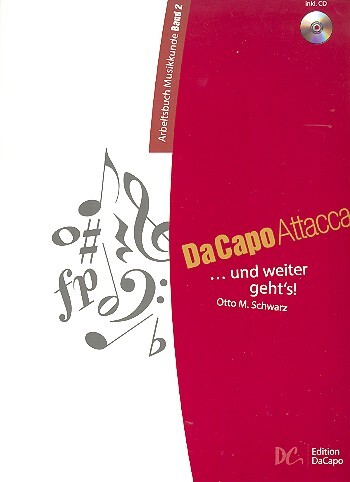 Cover: 9789043137539 | Da Capo Attacca - Arbeitsbuch Musikkunde Band 2 | Edition Da Capo