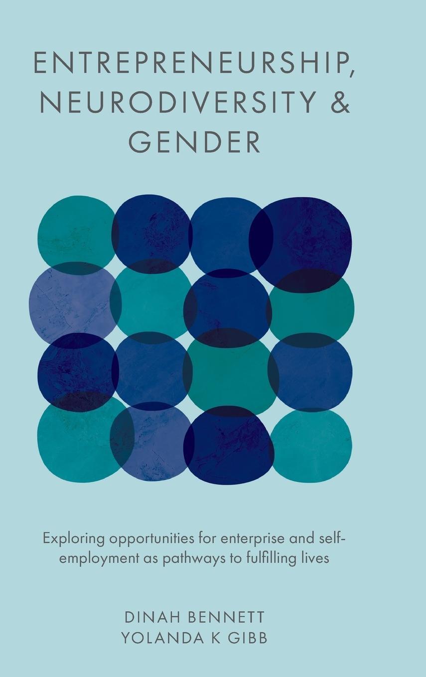 Cover: 9781800430587 | Entrepreneurship, Neurodiversity &amp; Gender | Dinah Bennett (u. a.)