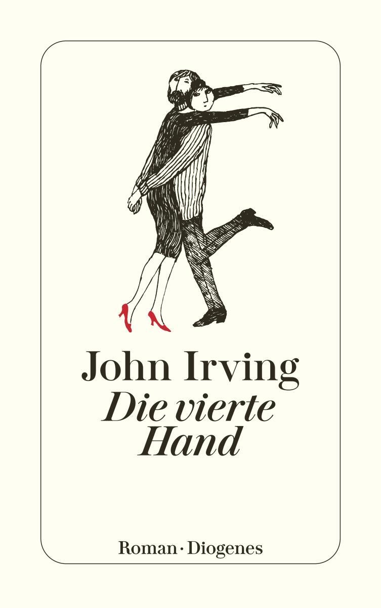 Cover: 9783257233704 | Die vierte Hand | John Irving | Taschenbuch | Diogenes Taschenbücher