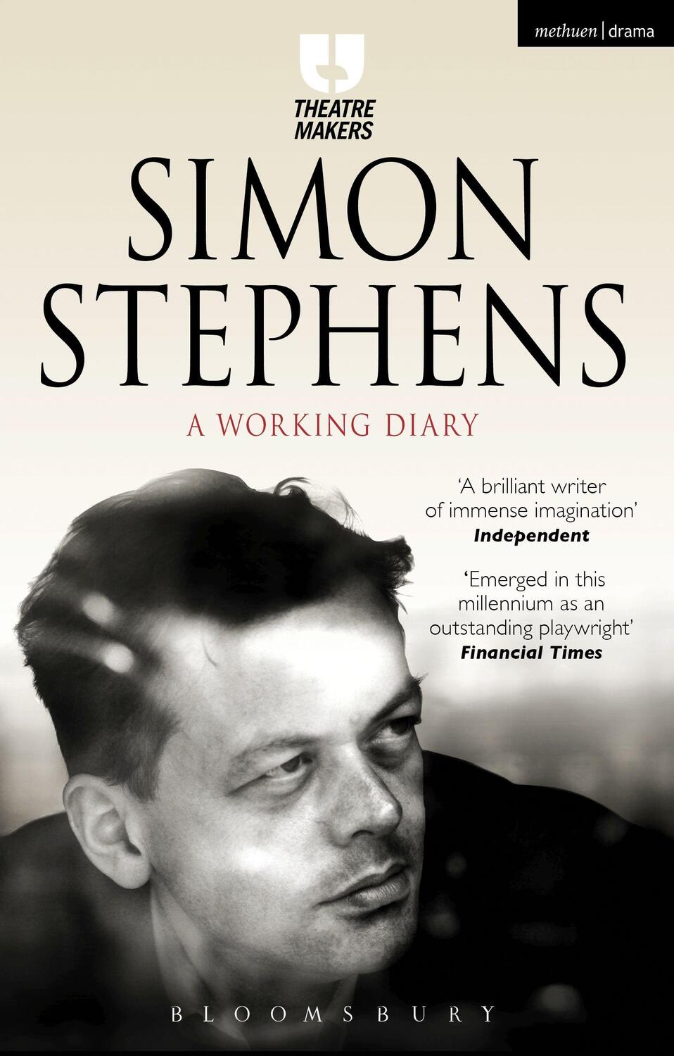 Cover: 9781474251419 | Simon Stephens: A Working Diary | Simon Stephens | Taschenbuch | 2016