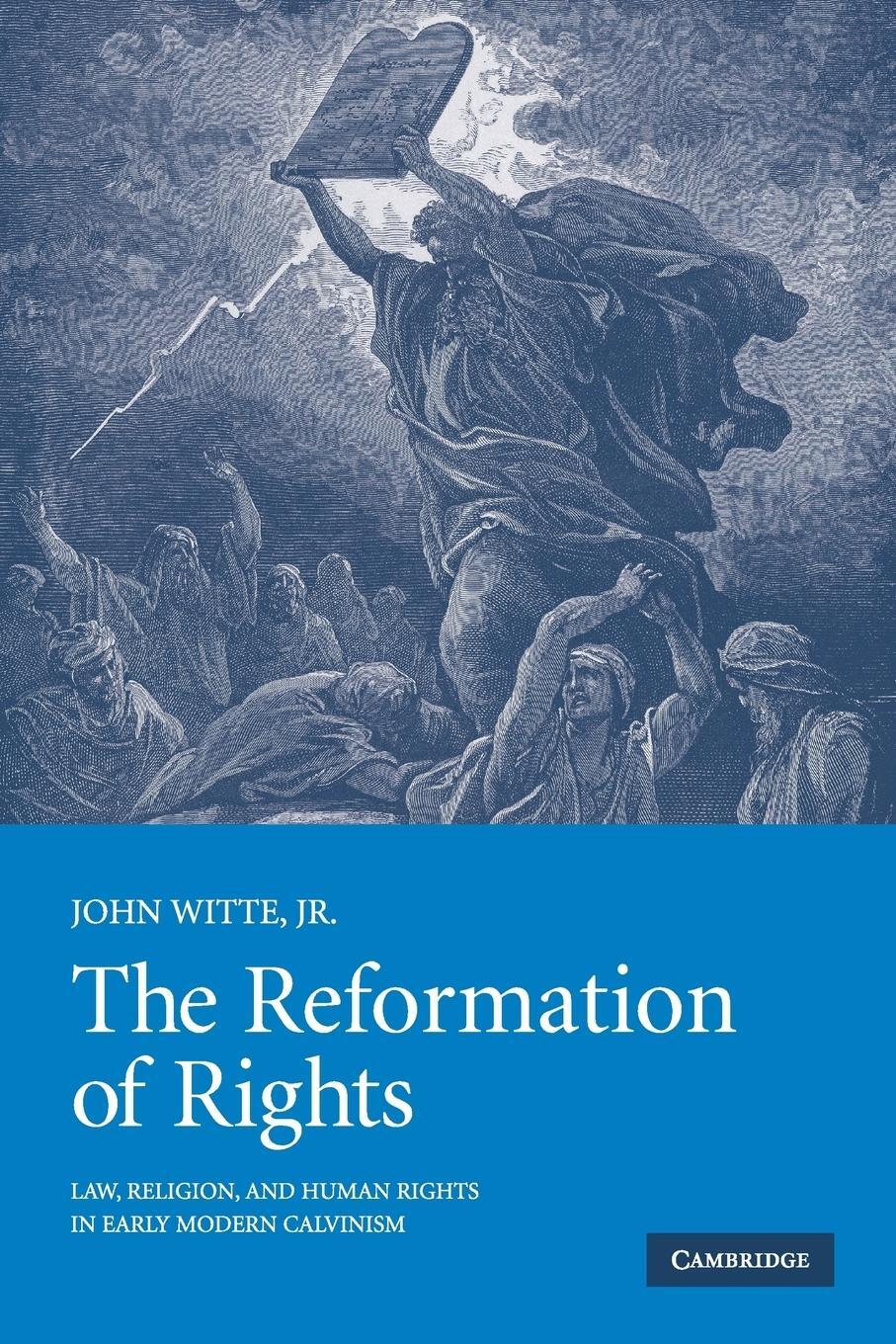 Cover: 9780521521611 | The Reformation of Rights | Jr John Witte | Taschenbuch | Paperback