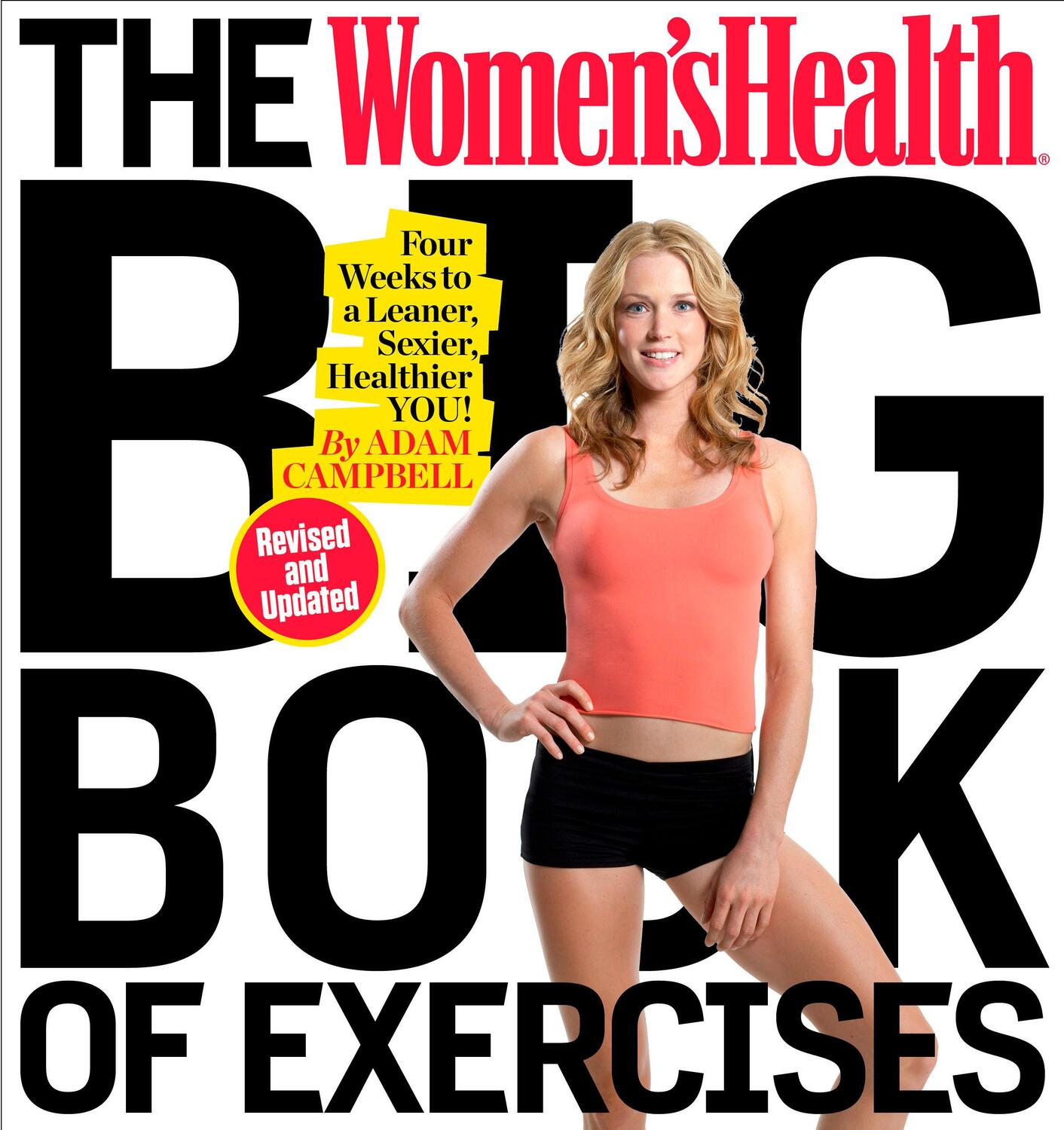 Cover: 9781623368432 | The Women's Health Big Book of Exercises: Four Weeks to a Leaner,...