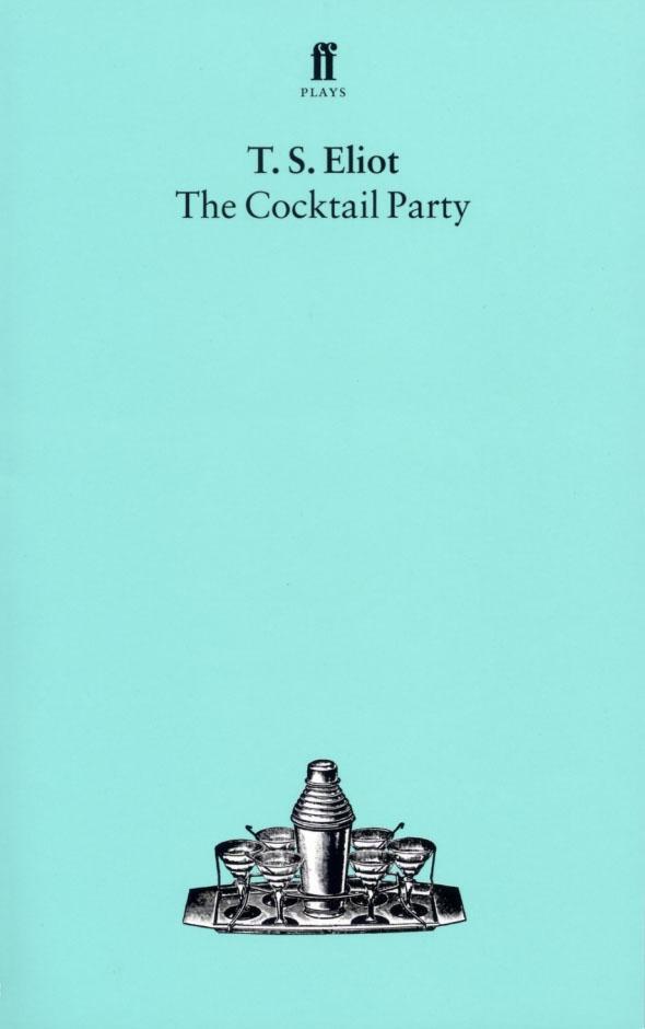 Cover: 9780571051885 | The Cocktail Party | T. S. Eliot | Taschenbuch | Englisch | 1976