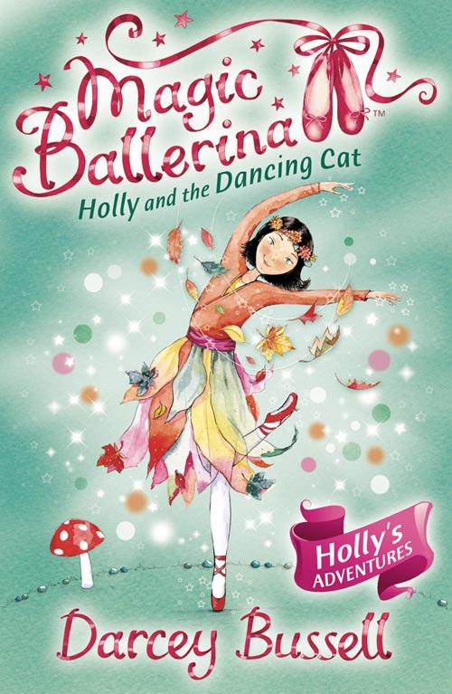 Cover: 9780007323197 | Holly and the Dancing Cat | Darcey Bussell | Taschenbuch | Englisch