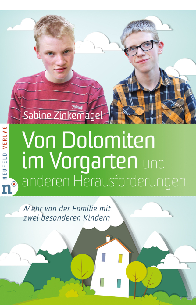 Cover: 9783862560547 | Von Dolomiten im Vorgarten und anderen Herausforderungen | Zinkernagel