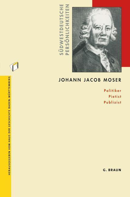 Cover: 9783765090554 | Johann Jacob Moser | Politiker Pietist Publizist | Lächele (u. a.)
