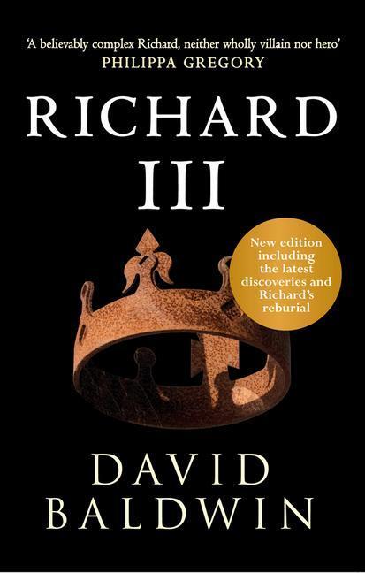 Cover: 9781445648453 | Richard III | David Baldwin | Taschenbuch | Kartoniert / Broschiert