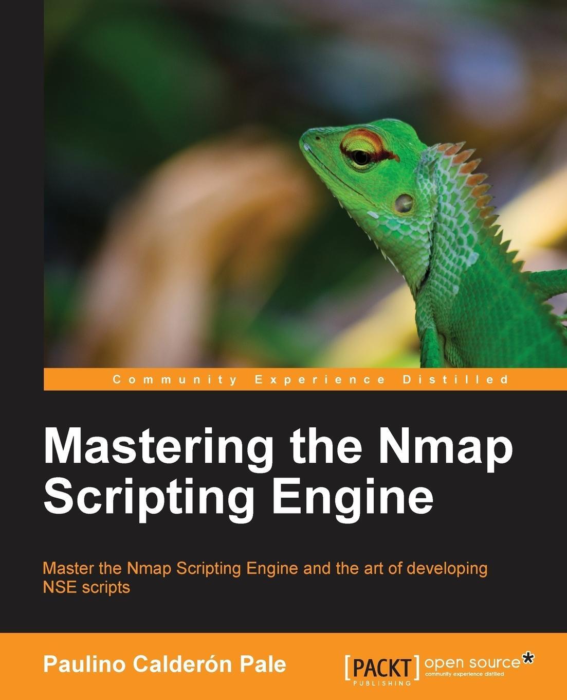 Cover: 9781782168317 | Mastering the Nmap Scripting Engine | Paulino Calderón Pale | Buch