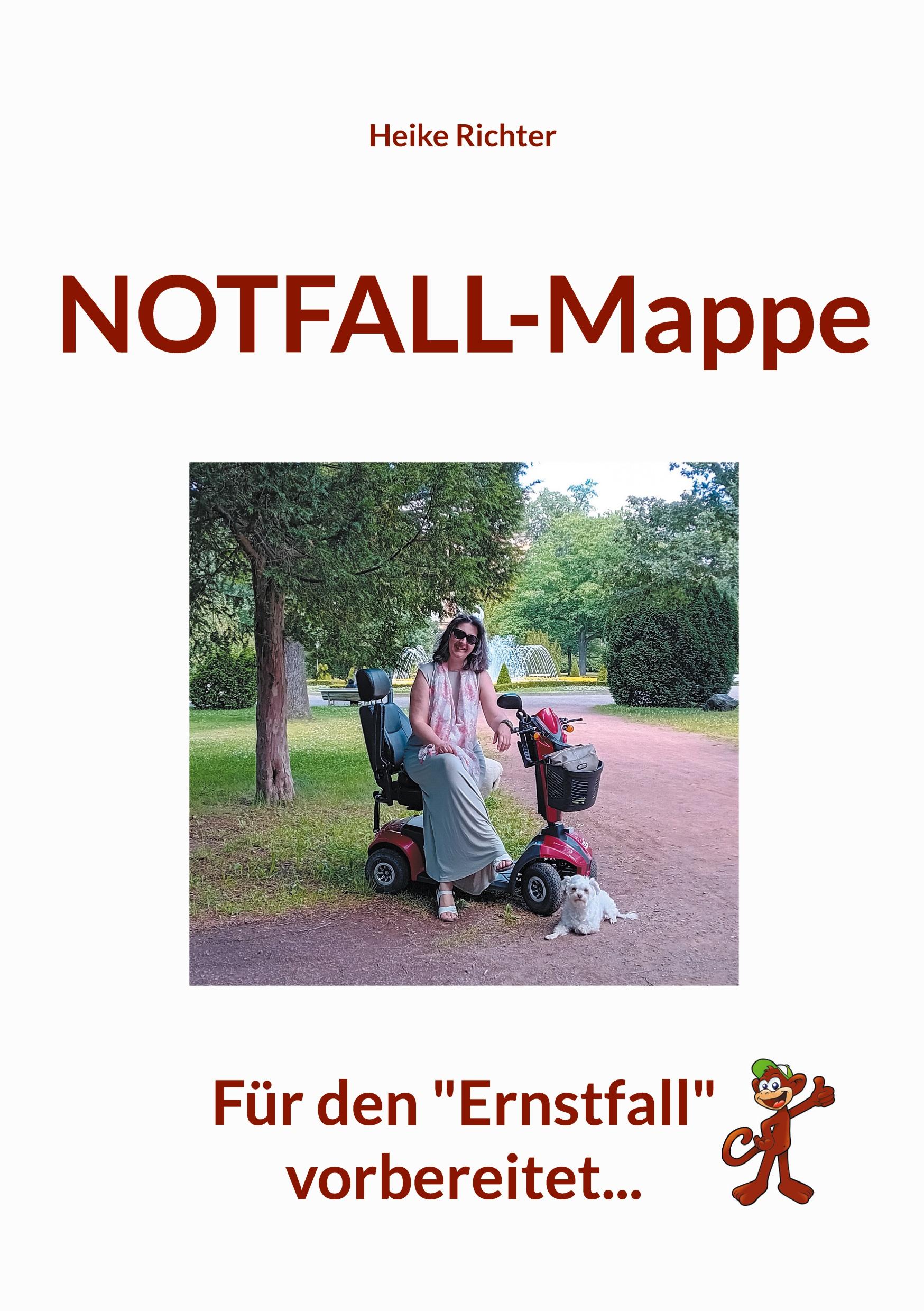 Cover: 9783769314229 | Notfall-Mappe | Für den "Ernstfall" vorbereitet... | Heike Richter