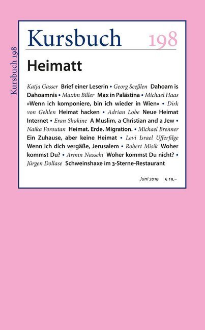 Cover: 9783961960682 | Kursbuch 198 | Heimatt | Armin Nassehi (u. a.) | Taschenbuch | Deutsch