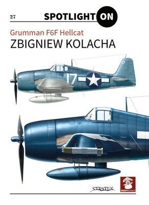 Cover: 9788367227049 | Grumman F6F Hellcat | Zbigniew Kolacha | Buch | Englisch | 2023 | MMP
