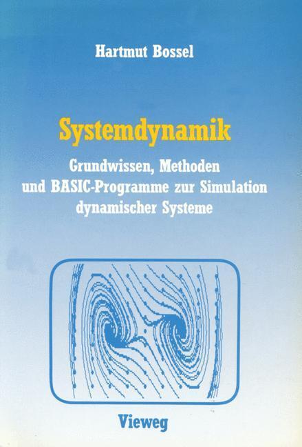 Cover: 9783528045661 | Systemdynamik | Hartmut Bossel | Taschenbuch | Paperback | iv | 1987