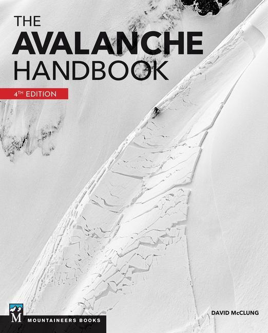 Cover: 9781680515398 | The Avalanche Handbook | David Mcclung | Taschenbuch | Englisch | 2023