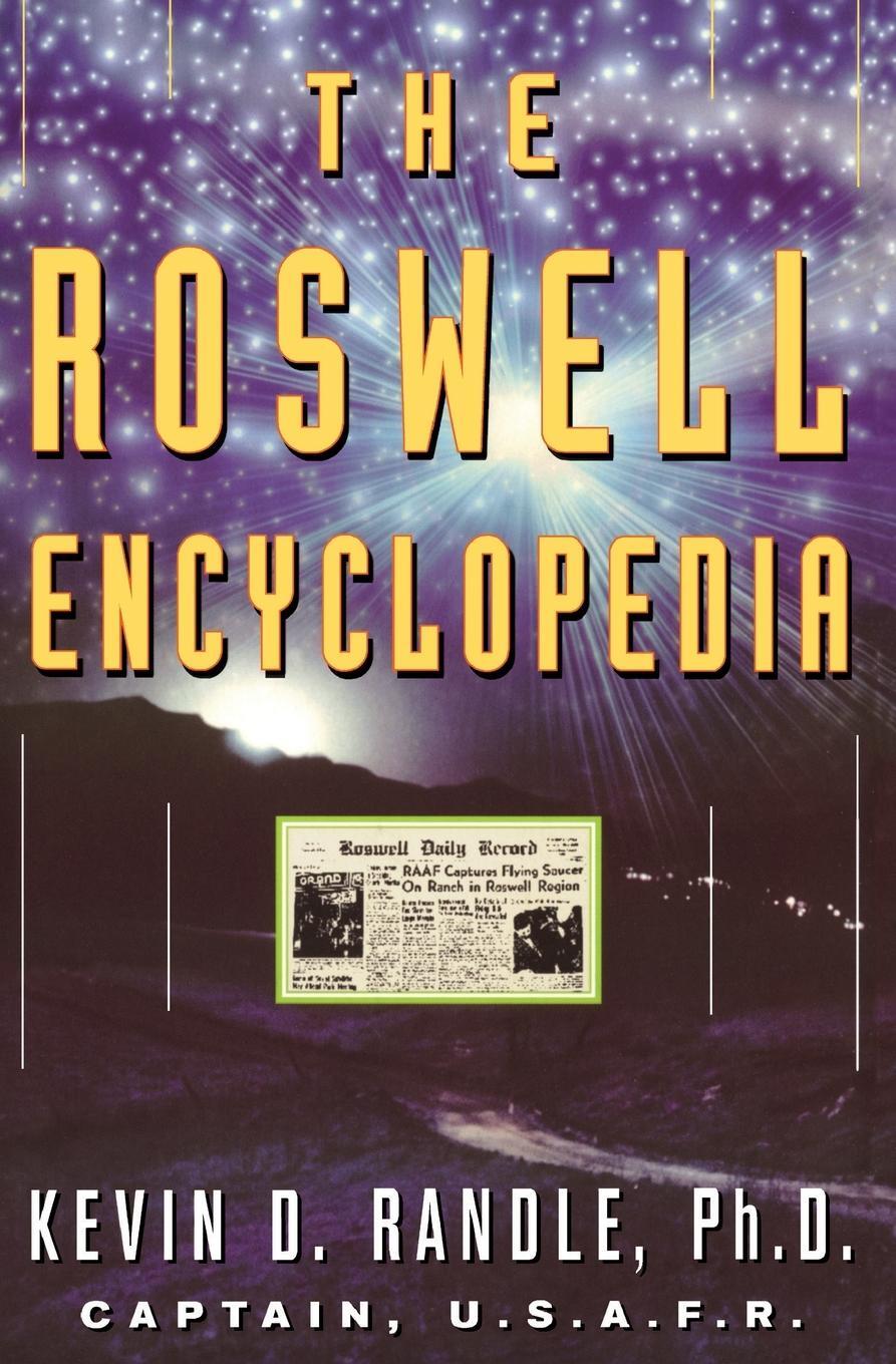 Cover: 9780380798537 | The Roswell Encyclopedia | Kevin D. Randle | Taschenbuch | Paperback