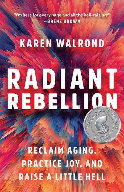 Cover: 9781506487632 | Radiant Rebellion | Karen Walrond | Buch | Gebunden | Englisch | 2023