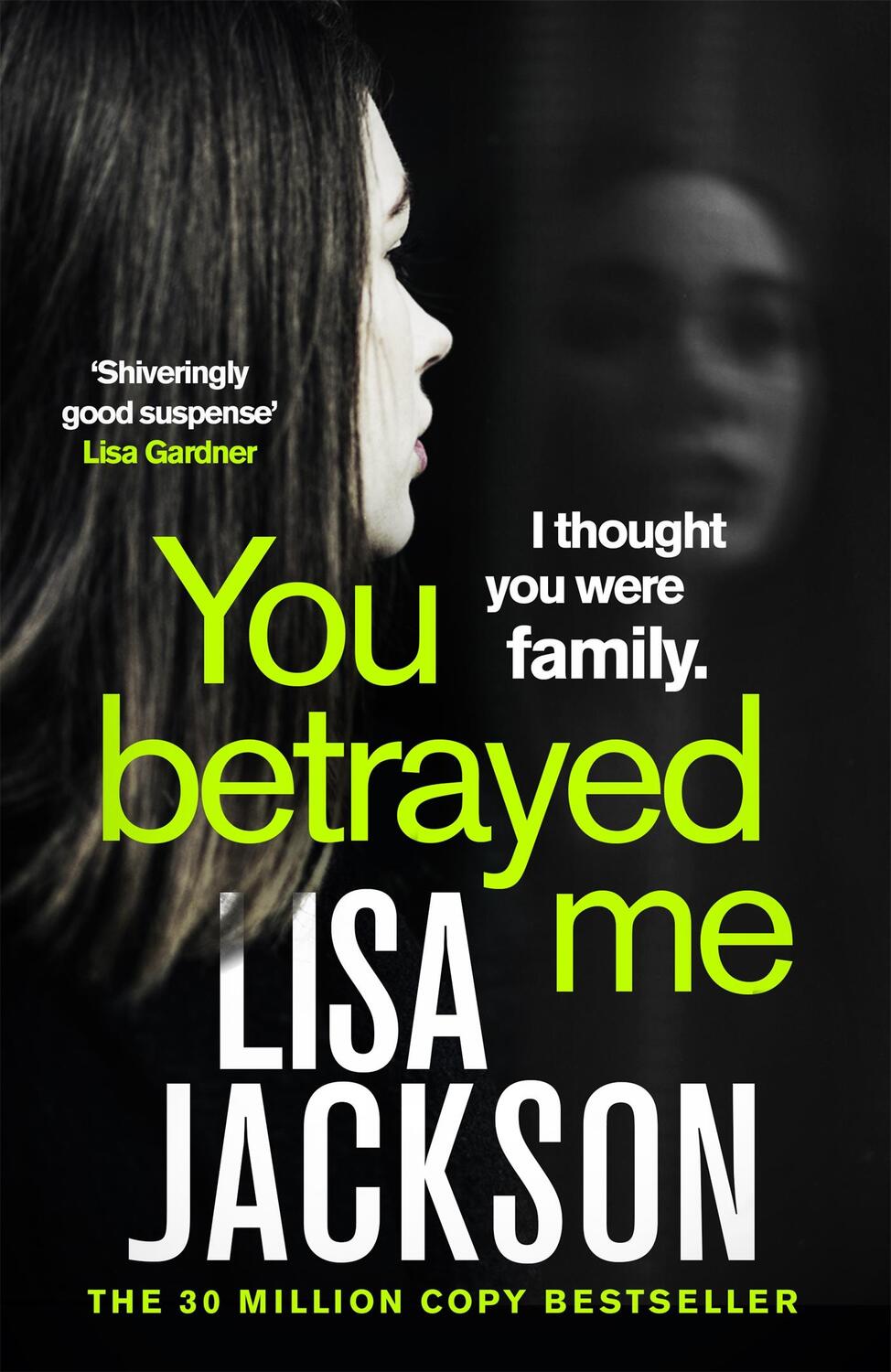 Cover: 9781529304343 | You Betrayed Me | Lisa Jackson | Taschenbuch | 448 S. | Englisch