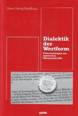Cover: 9783924627522 | Dialektik der Wertform | Untersuchungen zur Marxschen Ökonomiekritik
