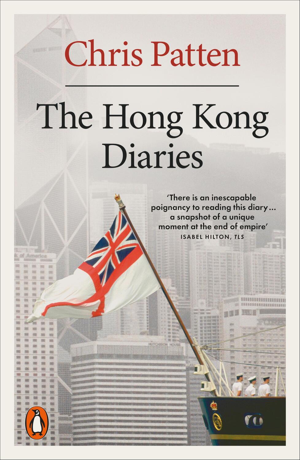 Cover: 9780141999708 | The Hong Kong Diaries | Chris Patten | Taschenbuch | Englisch | 2024