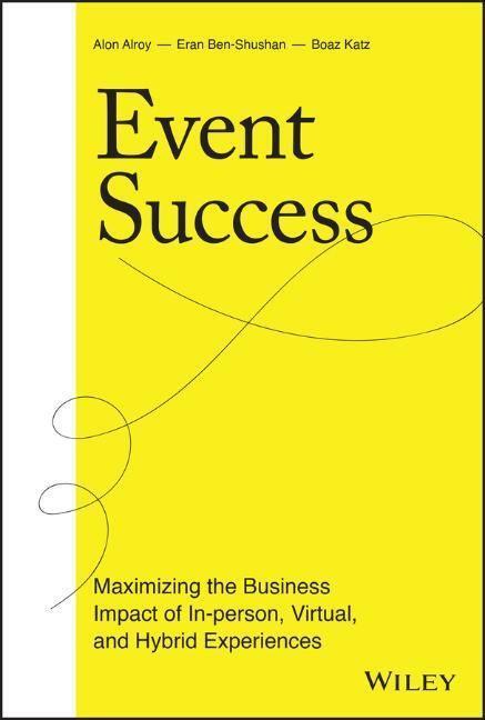 Cover: 9781119817154 | Event Success | Alon Alroy (u. a.) | Buch | 272 S. | Englisch | 2022