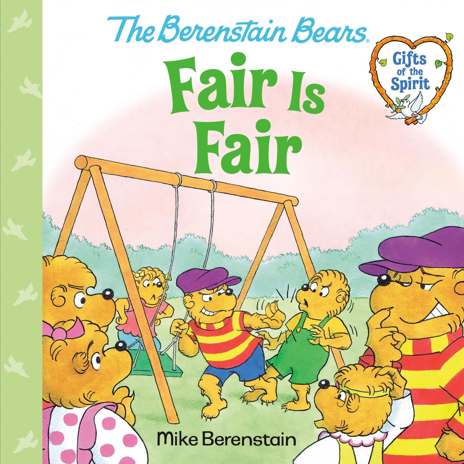 Cover: 9780593302491 | Fair Is Fair (Berenstain Bears Gifts of the Spirit) | Mike Berenstain