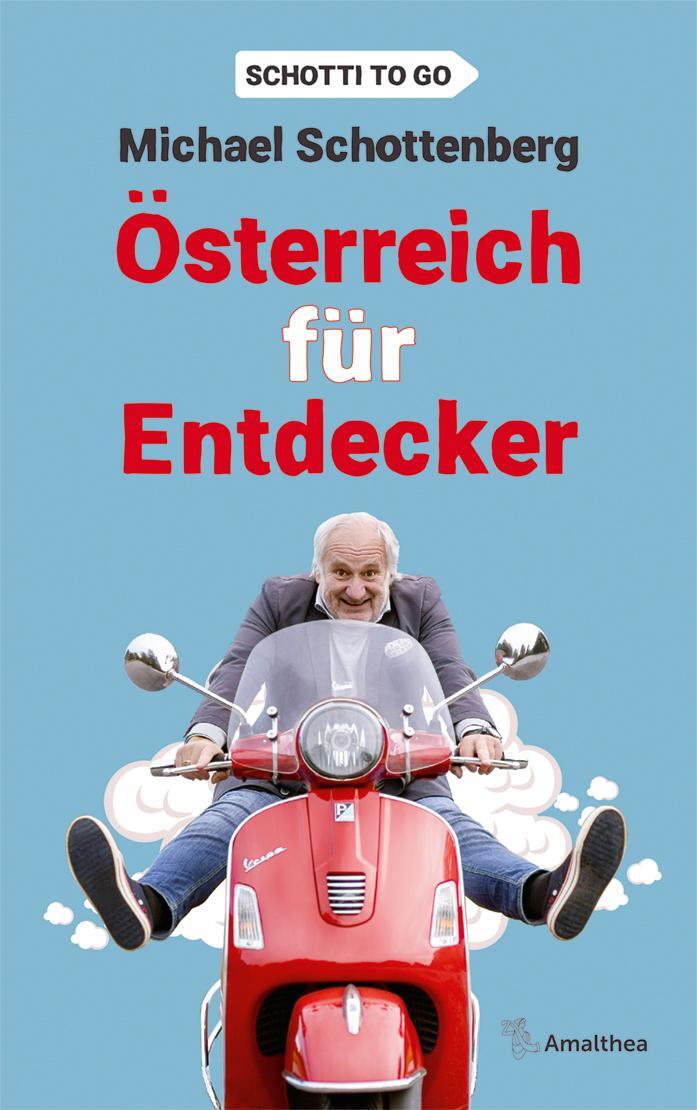 Cover: 9783990502006 | Österreich für Entdecker | Michael Schottenberg | Buch | Deutsch