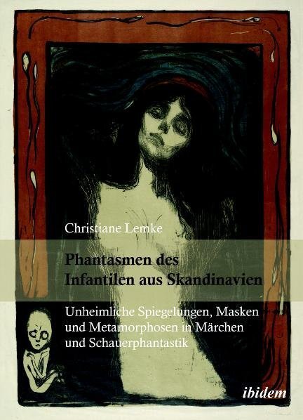 Cover: 9783838201603 | Phantasmen des Infantilen aus Skandinavien | Christiane Lemke | Buch