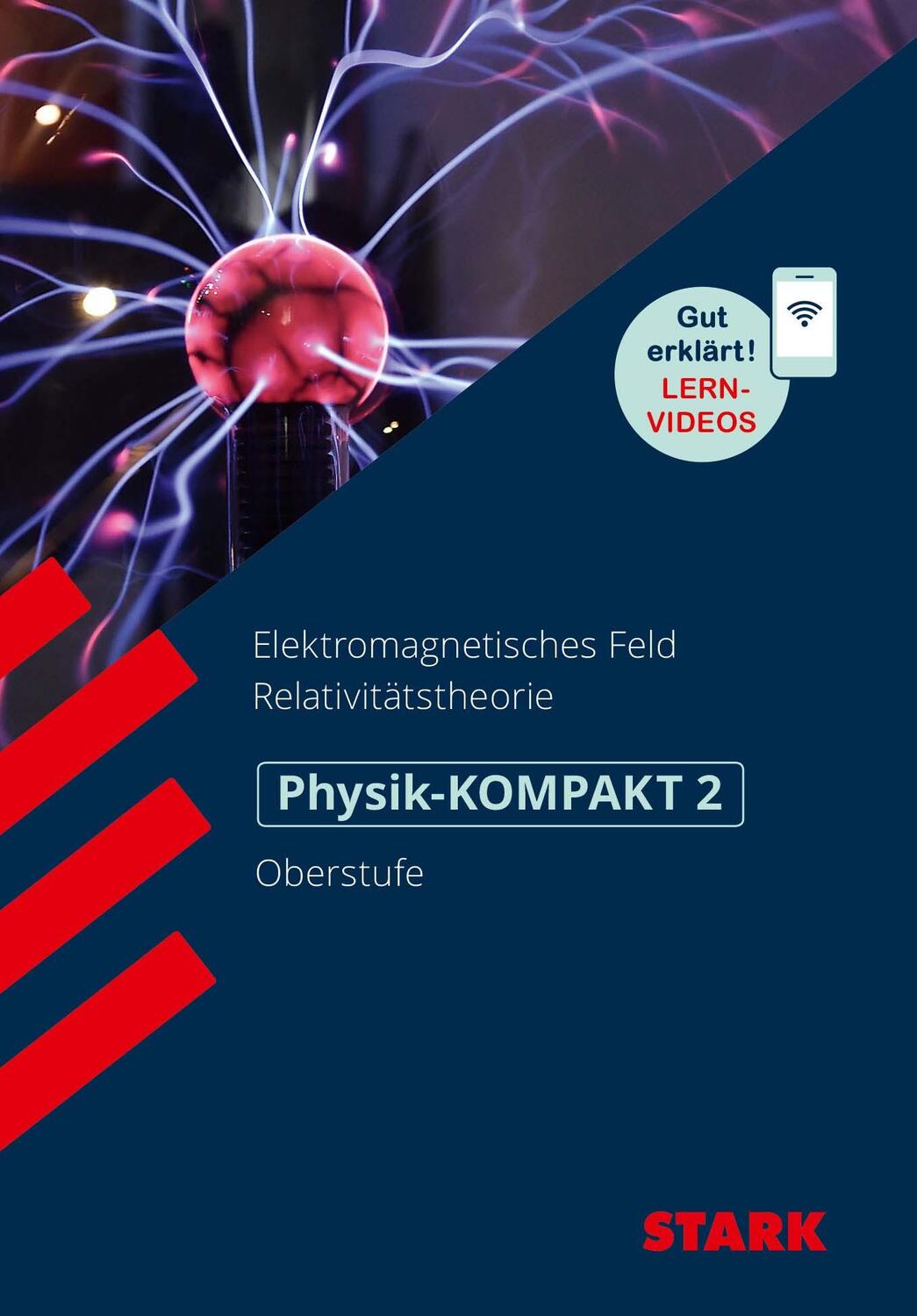 Cover: 9783849048082 | STARK Physik-KOMPAKT Gymnasium - Oberstufe - Band 2 | Taschenbuch