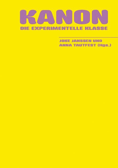 Cover: 9783867545235 | Kanon | Die Experimentelle Klasse | Taschenbuch | Deutsch | 2021