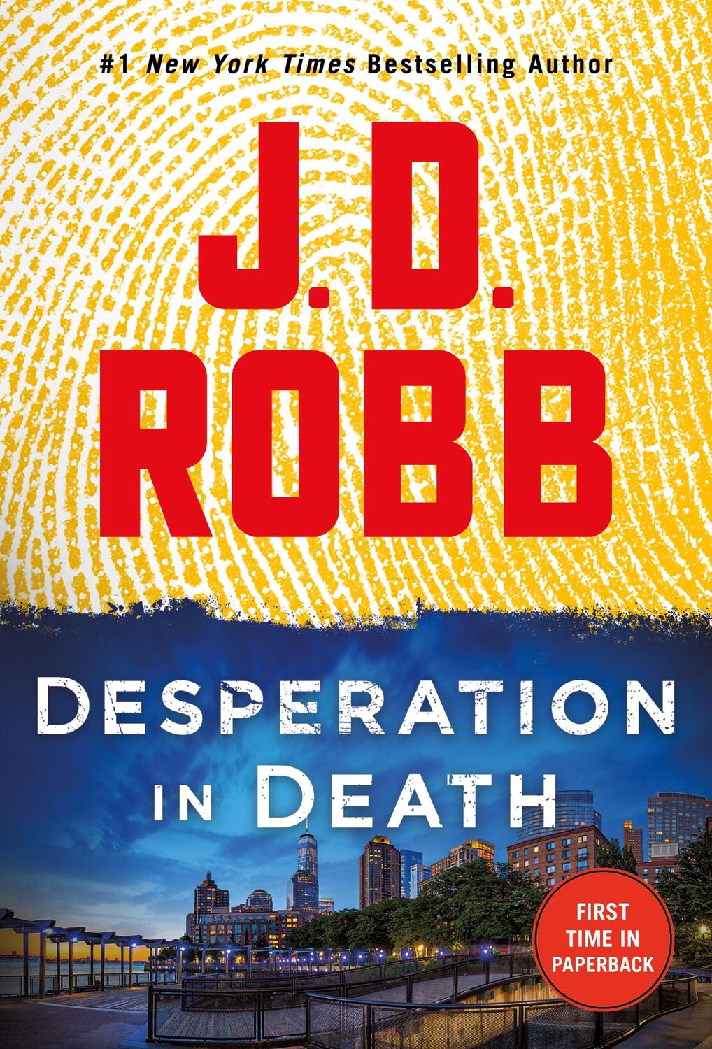 Cover: 9781250849717 | Desperation in Death | An Eve Dallas Novel | J D Robb | Taschenbuch