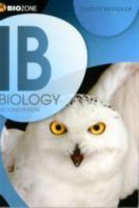 Cover: 9781927173930 | IB Biology Student Workbook | Tracey Greenwood (u. a.) | Taschenbuch