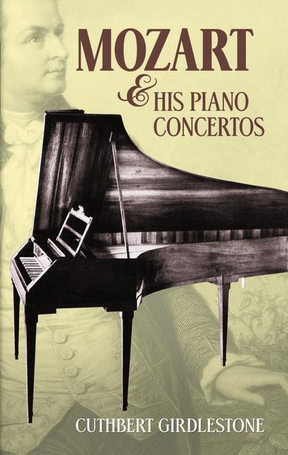 Cover: 9780486483658 | Mozart &amp; His Piano Concertos | Cuthbert Girdlestone | Taschenbuch