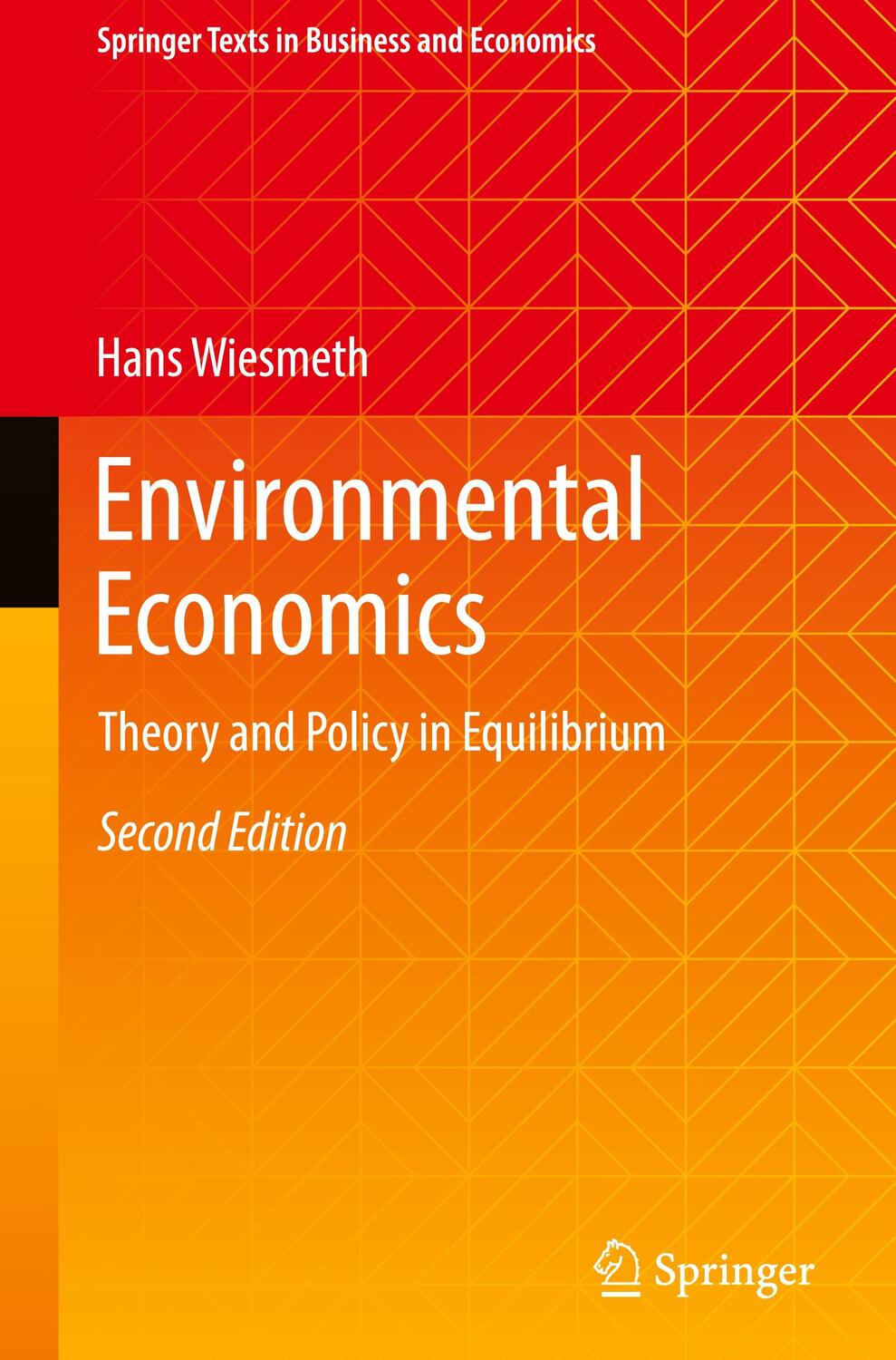 Cover: 9783031059285 | Environmental Economics | Theory and Policy in Equilibrium | Wiesmeth