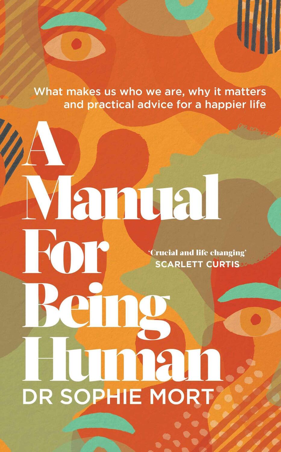 Cover: 9781471197468 | A Manual for Being Human | THE SUNDAY TIMES BESTSELLER | Mort | Buch