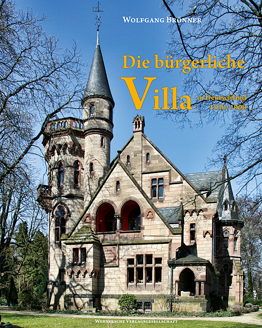 Cover: 9783884622865 | Die bürgerliche Villa in Deutschland 1830-1900 | Wolfgang Brönner