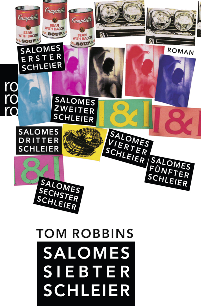 Cover: 9783499134975 | Salomes siebter Schleier | Roman | Tom Robbins | Taschenbuch | 624 S.